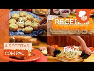 4 receitas com pão — Receitas TudoGostoso