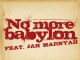 No More Babylon feat. Jah Marnyah