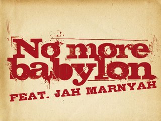 No More Babylon feat. Jah Marnyah