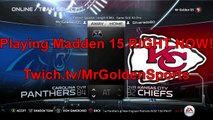 Football-NFL-Madden 15 :: Live Streaming Now! :: Come watch some Football!