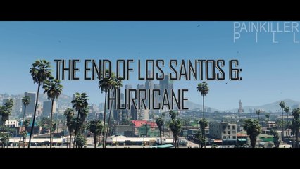 GTA V The End Of Los Santos 6%3A Hurricane