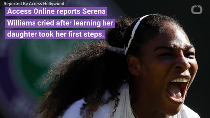 Serena Williams 'Cried' After Missing Her Daughter's First Steps