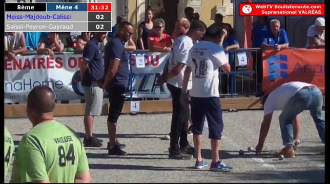Huitième de finale : Supranational à pétanque de Valréas 2018