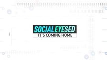 Socialeyesed - It's coming home