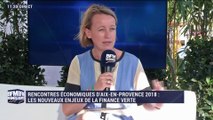Rencontres économiques d'Aix-en-Provence 2018 : Les nouveaux enjeux de la finance verte - 08/07