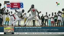 La capoeira como método para impulsar la paz en la Rep. Centroafricana