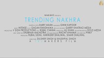New Punjabi Songs - Trending Nakhra - HD(Full Video) - Amrit Maan ft. Ginni Kapoor - Intense - Latest Songs - PK hungama mASTI Official Channel
