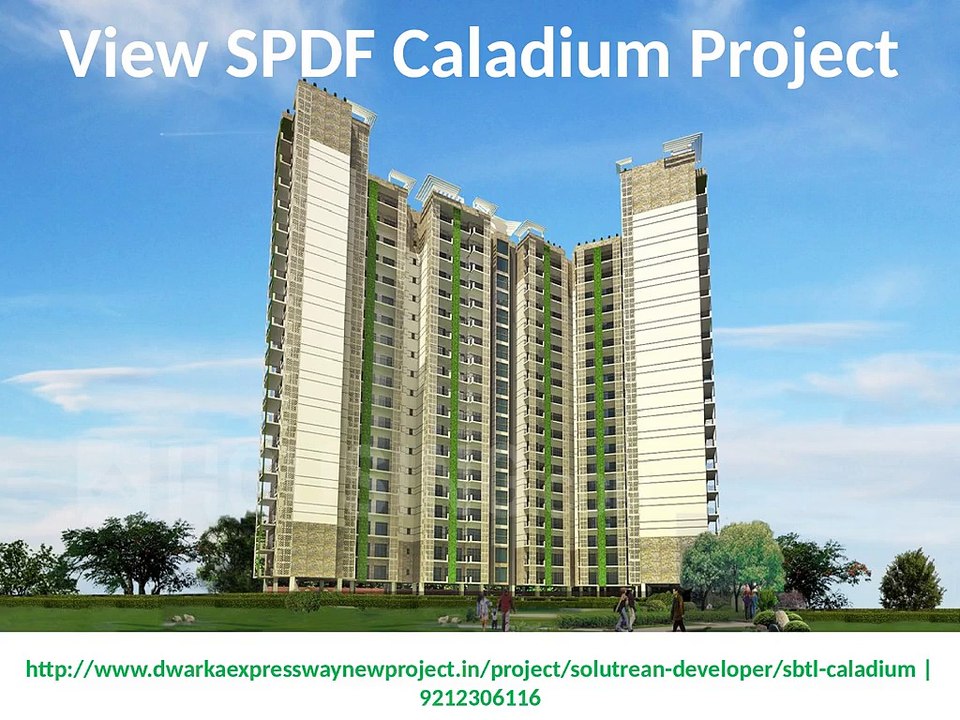 SBTL Caladium Dwarka Expressway