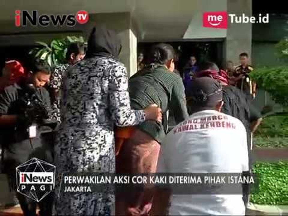 Perwakilan aksi cor kaki diterima pihak istana - iNews Pagi 21/03