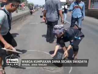 Warga kecewa dan menambal Jalan rusak di Pantura, dimanakah peran Pemerintah? - iNews Malam 05/02