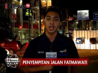 Live Report : Rivky, Penyempitan jalan Fatmawati - iNews Malam 06/02