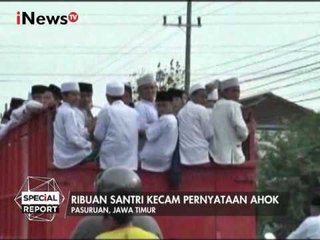 Ribuan Santri di Pasuruan Gelar Istighosah Kecam Ahok Terkait KH. Ma'ruf Amin - Special Report 06/02