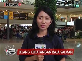 下载视频: Laporan Terbaru Persiapan Bandara Ngurah Rai Jelang Kedatangan Raja Arab Saudi - iNews Petang 28/02