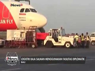 Logistik Raja Salman tiba di Bali - iNews Malam 01/03