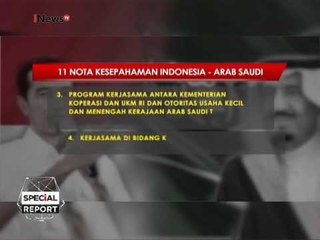Inilah 11 Nota kesepahaman antara Indonesia dengan Arab Saudi - Special Report 02/03