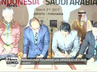 MOU Kadin - Saudi Arabia, Kadin sebut Saudi Arabia ajak BUMN bangun perumahan - iNews Malam 02/03