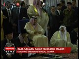Raja Salman Masuki Masjid Istiqlal & Jalankan Shalat Tahiyatul Masjid - iNews Breaking News 02/03