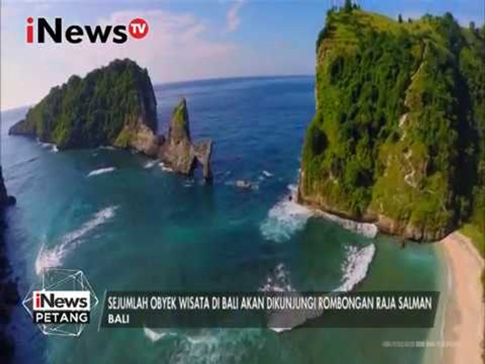 Nusa Penida menjadi Destinasi liburan rombongan raja Salman - iNews Petang 06/03