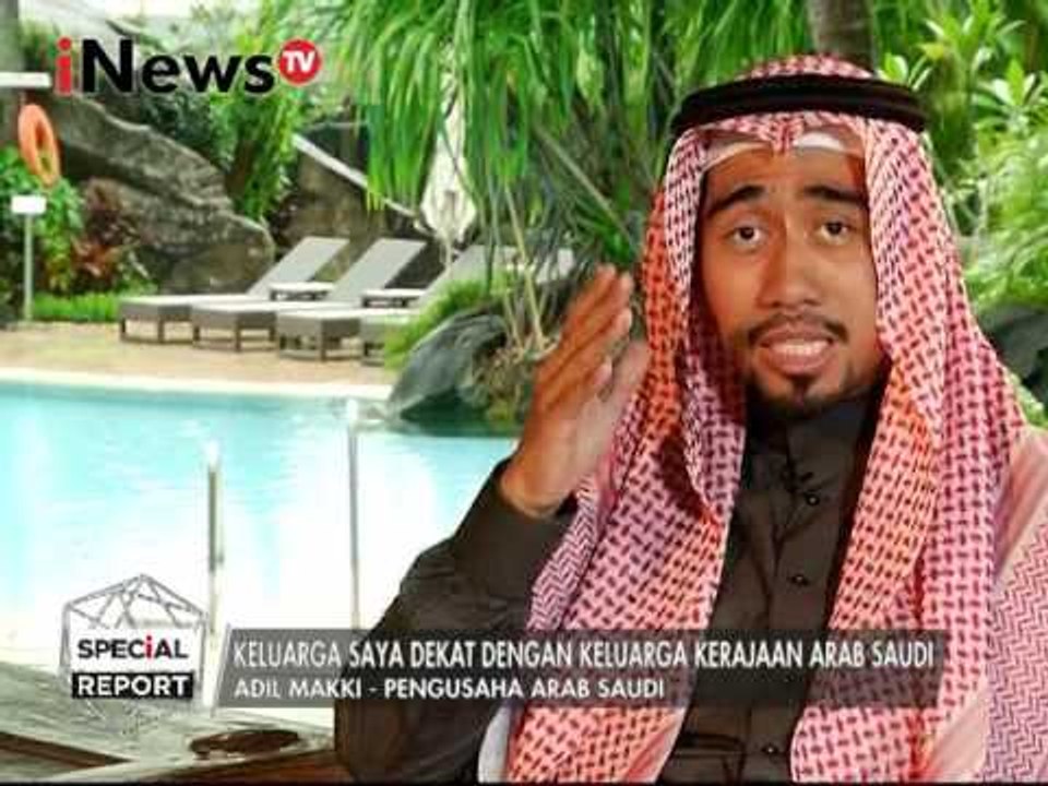 Adil Makki : Keluarga saya dekat dengan keluarga kerajaan Arab Saudi - Special Report 06/03