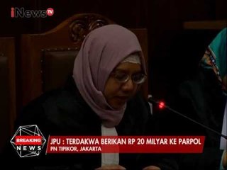 JPU : Terdakwa Lakukan Pertemuan Dengan Politisi - iNews Breaking News 09/03