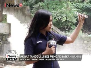 Laporan Tanggul Jebol yang Mengakibatkan Banjir di Cililitan, Jaktim - iNews Siang 08/03