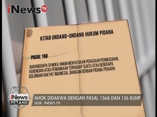 Ahok didakwa dengan pasal 156A dan 156 KUHP - iNews Petang 14/03