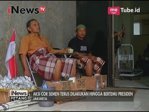 Aksi cor semen terus dilakukan hingga bertemu presiden - iNews Petang 19/03