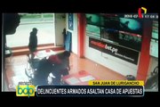 San Juan de Lurigancho: delincuentes armados asaltan casa de apuestas