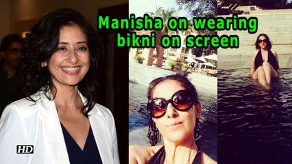 Manisha Koirala on wearing bikni first time on screen | Lust Stories