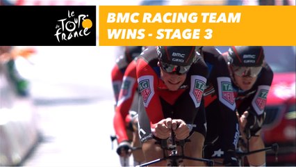 BMC Racing Team wins- Étape 3 / Stage 3 - Tour de France 2018