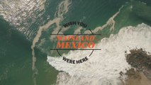 | Wish You Were Here: Mainland Mexico