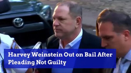 Harvey Weinstein Out on Bail After Pleading Not Guilty