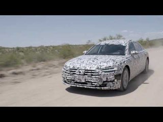 Audi A8 Development - Heat and dust testing | AutoMotoTV