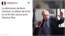 Brexit : Boris Johnson démissionne, le gouvernement britannique en pleine crise