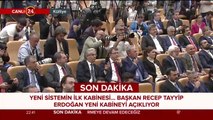 Başkan Erdoğan, yeni sistemin ilk kabinesini açıklıyor