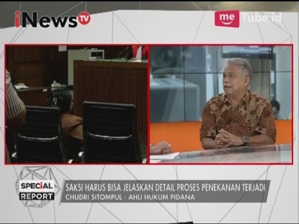 Chudri S : Saksi harus bisa jelaskan detail proses penekanan terjadi - Special Report 27/03