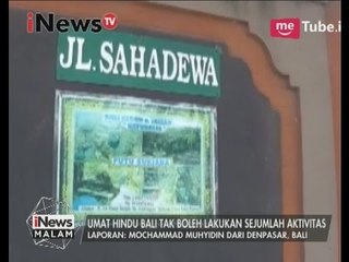 Video herunterladen: Live Report : M Muhyidin : Umat Hindu Balli tak boleh lakukan sejumlah aktivitas- iNews Malam 28/03