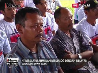 HT Bersilahturahmi & Berdialog Dengan Para Nelayan di Sukabumi - iNews Petang 30/03