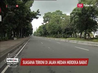 Suasana Terkini di Jalan Merdeka Barat Depan Walikota DKI - Special Report 31/03