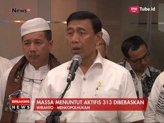 Pernyataan Wiranto Setelah Bertemu Peserta Aksi Damai 313 - Breaking News 31/03