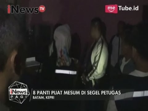 8 panti pijat mesum disegel petugas saat razia panti pijat mesum digelar - iNews Pagi 02/04