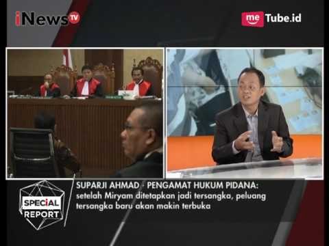Miryam ditetapkan tersangka, peluang tersangka makin terbuka - Special Report 06/04