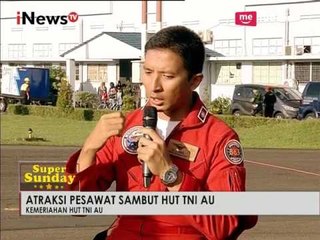 Atraksi Pesawat Akan Sambut HUT TNI AU di Halim PK - iNews Pagi Super Sunday 09/04