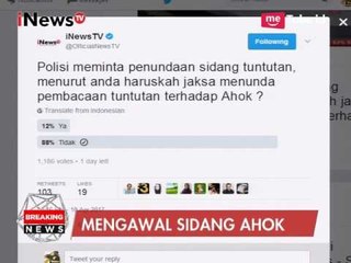 Polling Twitter iNewstv Terkait Penundaan Sidang Ahok - Breaking News 11/04