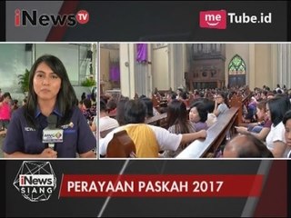 Live Report : Egiet H, Perayaan Paskah 2017 - iNews Siang 14/04