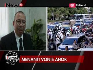Sidang Vonis Ahok Akan Dijaga Ketat Polisi & Disiapkan Mobil Taktis - iNews Pagi 09/05