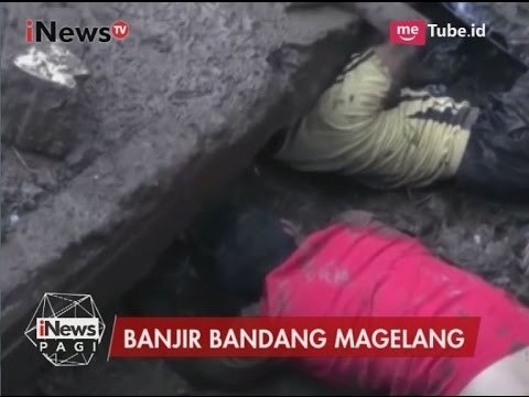 Suasana Dramatis Penyelamatan Korban Banjir Bandang di Magelang - iNews Pagi 30/04