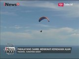 Wisata Paralayang Sambil Menikmati Keindahan Alam Untuk Mengisi Liburan - iNews Siang 29/04