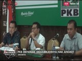 PKB Akan Lakukan Lobi-lobi Politik Kepada Partai Lain Untuk Tolak Hak Angket - iNews Malam 02/05