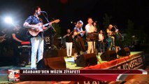 Ağaband’den Müzik Ziyafeti
